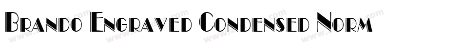 Brando Engraved Condensed Normal字体转换